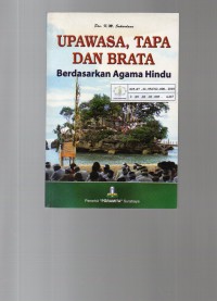 Image of Upawasa, Tapa dan Brata : Berdasarkan Agama Hindu